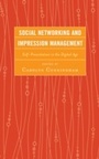 Cover: Social Networking and Impression Management - Lexington Books