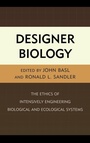 Cover: Designer Biology - Lexington Books