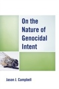 Cover: On the Nature of Genocidal Intent - Lexington Books