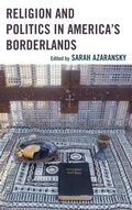 Cover: Religion and Politics in America's Borderlands - Lexington Books