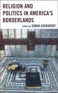 Abbildung von: Religion and Politics in America's Borderlands - Lexington Books