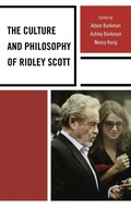 Cover: The Culture and Philosophy of Ridley Scott - Lexington Books