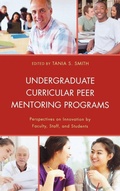 Cover: Undergraduate Curricular Peer Mentoring Programs - Lexington Books