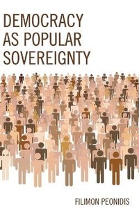Enlarge image Cover: Democracy as Popular Sovereignty - Lexington Books