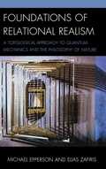 Cover: Foundations of Relational Realism - Lexington Books