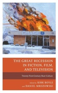 Cover: The Great Recession in Fiction, Film, and Television - Lexington Books