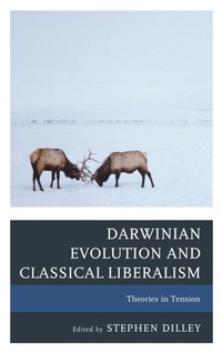Enlarge image Cover: Darwinian Evolution and Classical Liberalism - Lexington Books