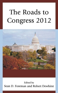 Enlarge image Cover: The Roads to Congress 2012 - Lexington Books