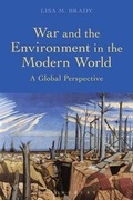 Cover: War and the Environment in the Modern World - Bloomsbury Academic
