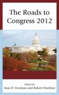 Enlarge image Cover: The Roads to Congress 2012 - Lexington Books