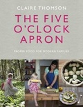 Cover: The Five O'Clock Apron - Ebury Digital
