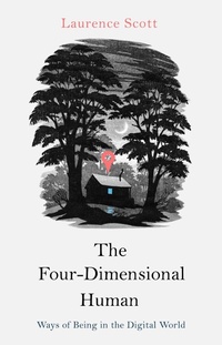 Enlarge image Cover: The Four-Dimensional Human - Cornerstone Digital