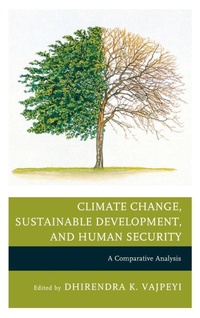 Enlarge image Cover: Climate Change, Sustainable Development, and Human Security - Lexington Books