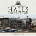 Cover: Great Western Halls and Modified Halls - Pen and Sword