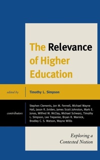 Enlarge image Cover: The Relevance of Higher Education - Lexington Books