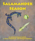 Cover: Salamander Season - Arbordale Publishing