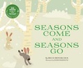 Cover: My First Science Songs Seasons Come and Seasons Go - Cantata Learning