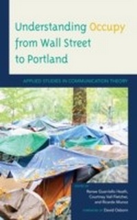 Enlarge image Cover: Understanding Occupy from Wall Street to Portland - Lexington Books
