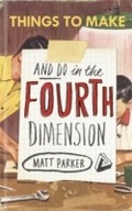 Cover: Things to Make and Do in the Fourth Dimension - Penguin Books Ltd