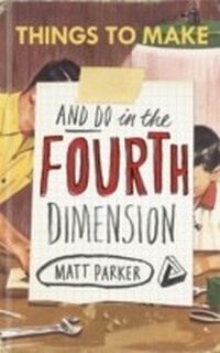 Enlarge image Cover: Things to Make and Do in the Fourth Dimension - Penguin Books Ltd