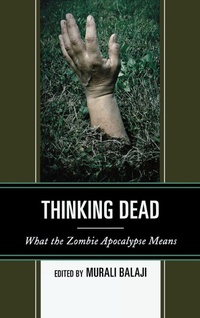 Enlarge image Cover: Thinking Dead - Lexington Books