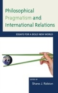 Cover: Philosophical Pragmatism and International Relations - Lexington Books