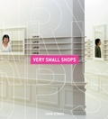 Cover: Very Small Shops - Laurence King Publishing