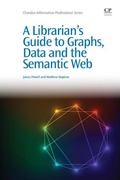 Cover: A Librarian's Guide to Graphs, Data and the Semantic Web - Chandos Publishing