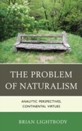 Cover: The Problem of Naturalism - Lexington Books
