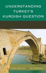 Cover: Understanding Turkey's Kurdish Question - Lexington Books