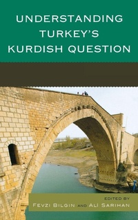 Enlarge image Cover: Understanding Turkey's Kurdish Question - Lexington Books