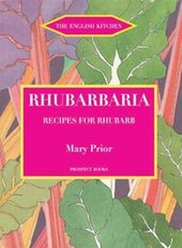 Enlarge image Cover: Rhubarbaria - Prospect Books