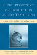 Cover: Global Perspectives on Prostitution and Sex Trafficking - Lexington Books