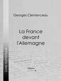 Cover: La France devant l'Allemagne - Ligaran