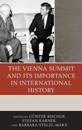Cover: The Vienna Summit and Its Importance in International History - Lexington Books