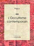 Cover: L'Occultisme contemporain - Ligaran