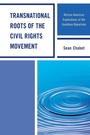 Cover: Transnational Roots of the Civil Rights Movement - Lexington Books