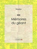 Cover: M&eacute;moires du g&eacute;ant - Ligaran