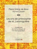 Cover: Le&ccedil;ons de philosophie de M. Laromigui&egrave;re - Ligaran