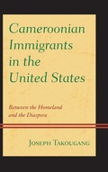 Cover: Cameroonian Immigrants in the United States - Lexington Books