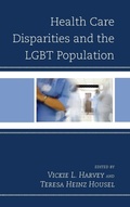 Cover: Health Care Disparities and the LGBT Population - Lexington Books