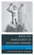 Cover: Race and Masculinity in Southern Memory - Lexington Books