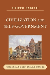 Enlarge image Cover: Civilization and Self-Government - Lexington Books