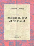 Cover: Images du jour et de la nuit - Ligaran
