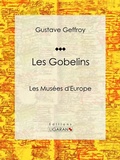 Cover: Les Gobelins - Ligaran