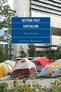 Cover: Getting Past Capitalism - Lexington Books