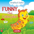 Cover: Funny the Caterpillar - Caramel