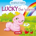 Cover: Lucky the Worm - Caramel