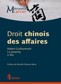 Cover: Droit chinois des affaires - &Eacute;ditions Larcier