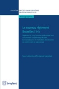 Cover: Le nouveau r&egrave;glement Bruxelles I bis - Bruylant